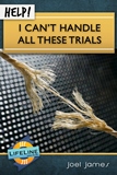 Can't Handle All these Trials - small email
