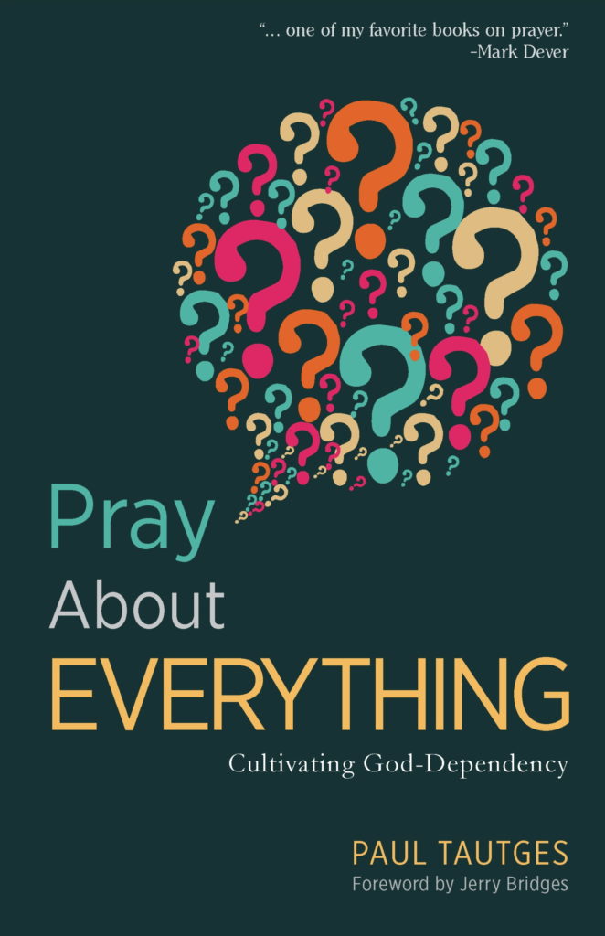 "…one of my favorite books on prayer" - Mark Dever